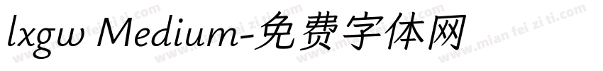 lxgw Medium字体转换